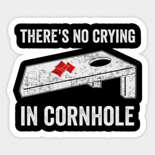 There's No Crying In Cornhole Funny Corn Hole Player Sticker